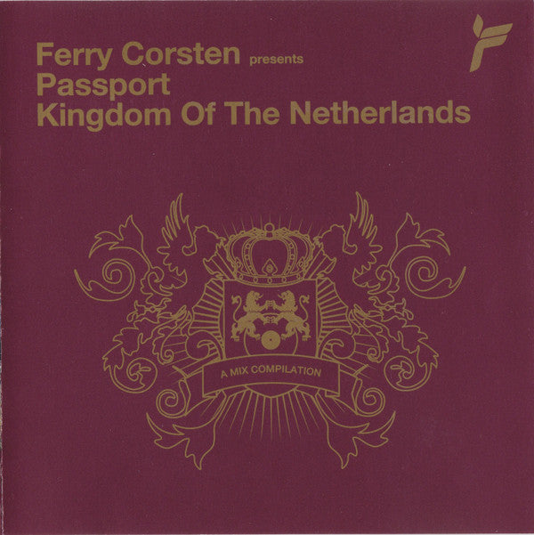 Ferry Corsten : Passport: Kingdom Of The Netherlands (CD, Mixed)