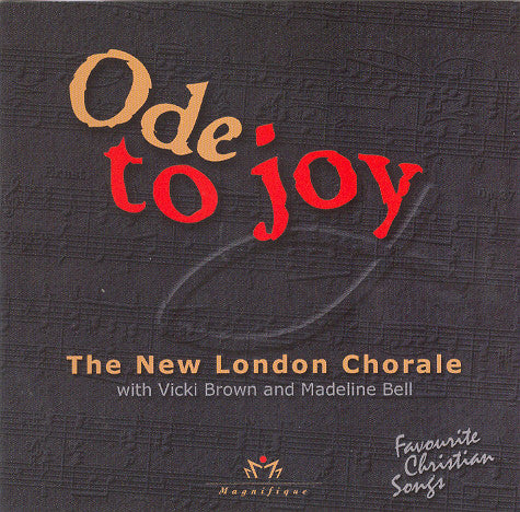 New London Chorale With Vicki Brown And Madeline Bell : Ode To Joy (Favourite Christian Songs) (CD, Comp)