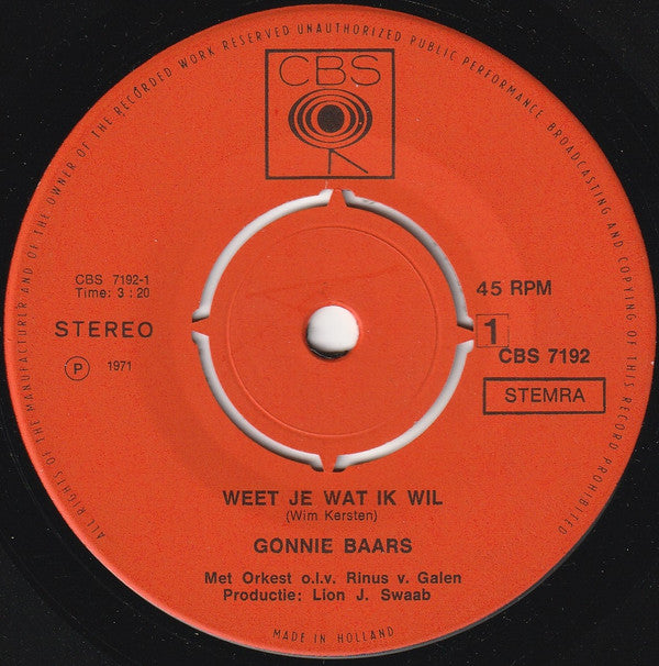Gonnie Baars : Weet Je Wat Ik Wil (7", Single)