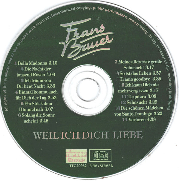 Frans Bauer : Weil Ich Dich Liebe (CD)