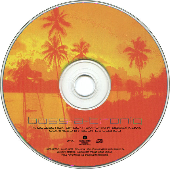 Eddy De Clercq : Boss-A-Troniq (A Collection of Contemporary Bossa Nova) (CD, Comp)