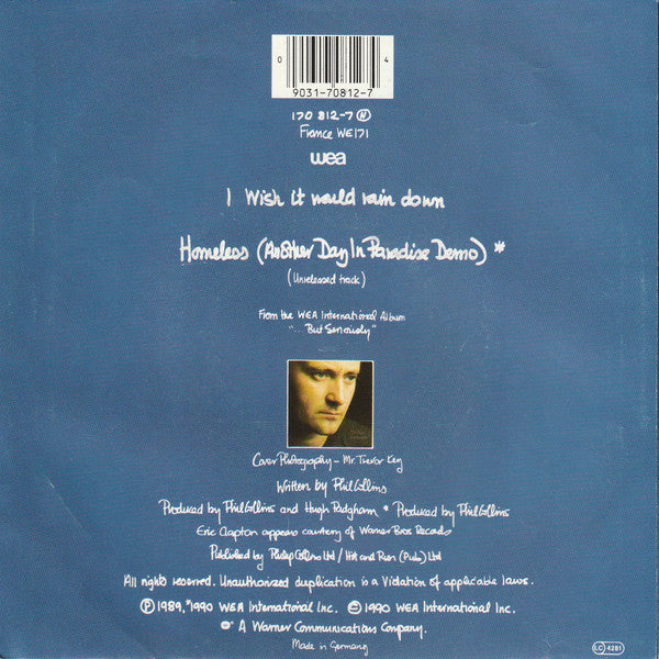 Phil Collins : I Wish It Would Rain Down (7", Single, Sol)