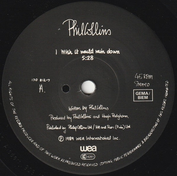 Phil Collins : I Wish It Would Rain Down (7", Single, Sol)