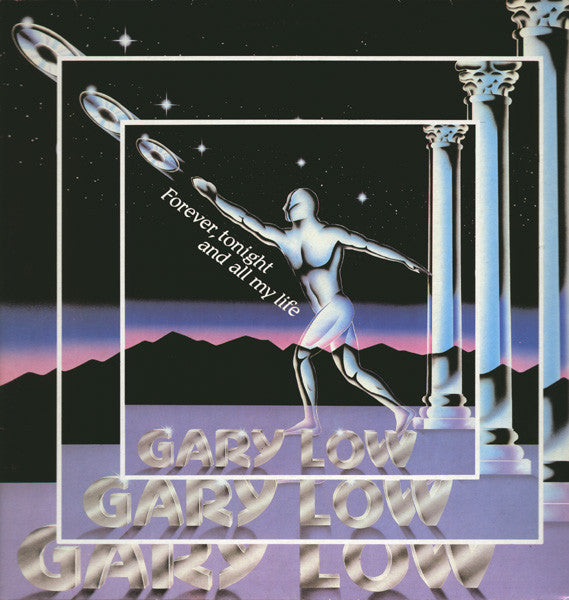 Gary Low : Forever, Tonight And All My Life (12")