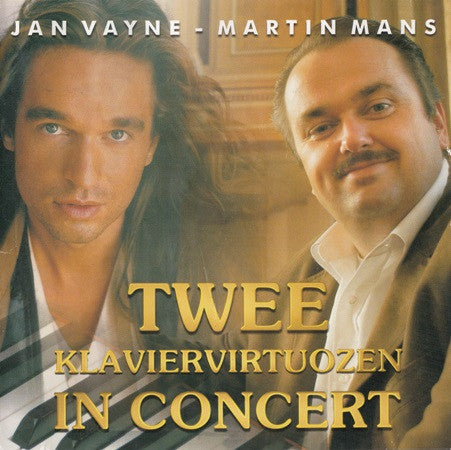 Jan Vayne - Martin Mans : Twee Klaviervirtuozen In Concert (CD, Album)