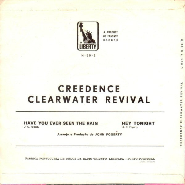 Creedence Clearwater Revival : Have You Ever Seen The Rain / Hey Tonight (7", Single)