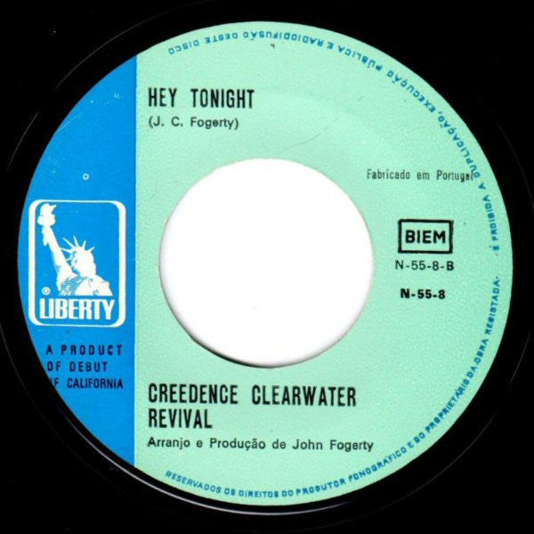 Creedence Clearwater Revival : Have You Ever Seen The Rain / Hey Tonight (7", Single)