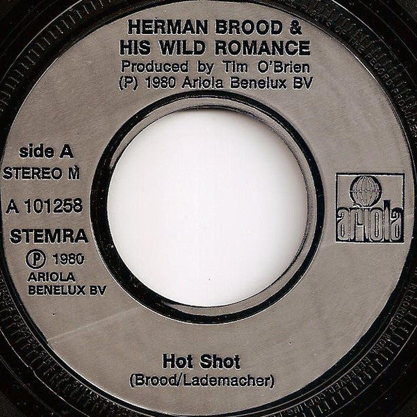 Herman Brood & His Wild Romance : Hot Shot (7", Single, Red)