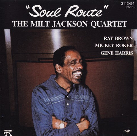 The Milt Jackson Quartet : Soul Route (CD, Album, RE, RM)