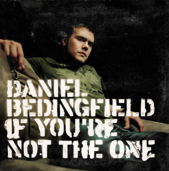 Daniel Bedingfield : If You're Not The One (CD, Single)