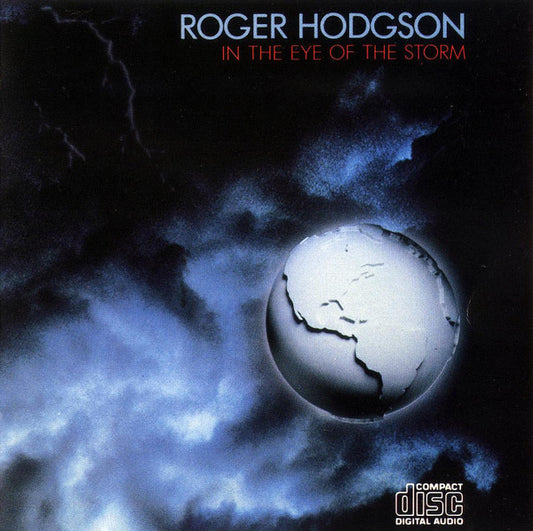 Roger Hodgson : In The Eye Of The Storm (CD, Album)
