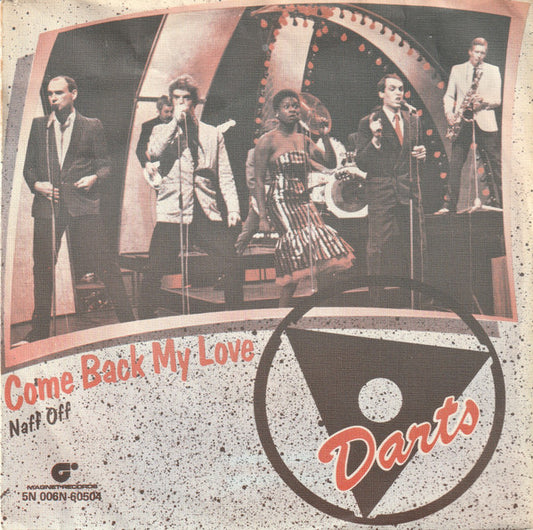 Darts : Come Back My Love (7", Single)