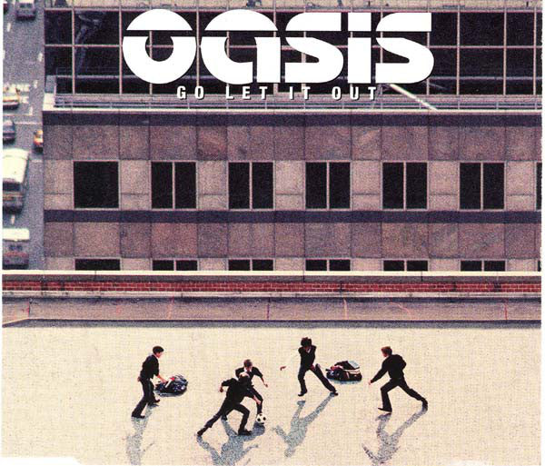 Oasis (2) : Go Let It Out (Minimax, Maxi)