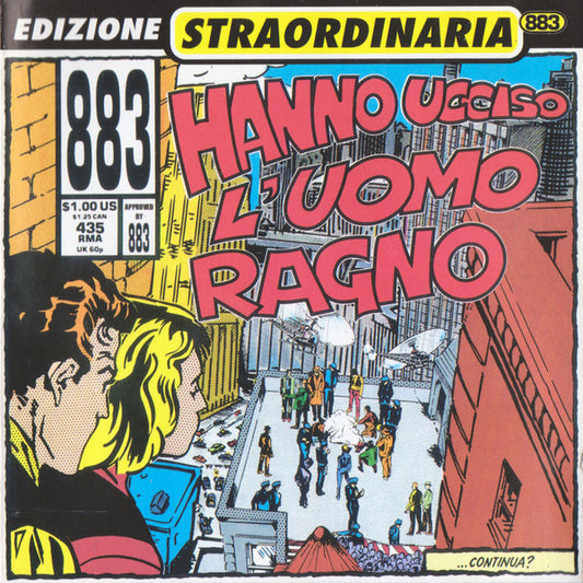 883 : Hanno Ucciso L'Uomo Ragno (Edizione Straordinaria) (CD, Album)