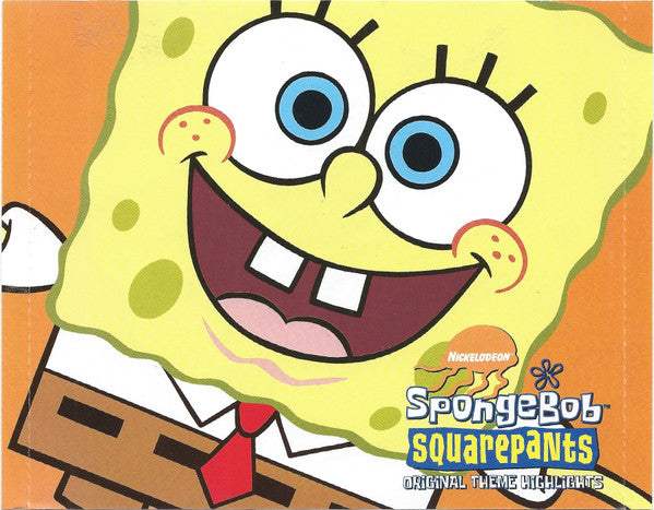 Various : Spongebob Squarepants Original Theme Highlights (Originele Liedjes Uit De Serie) (CD, EP, Comp, RE)