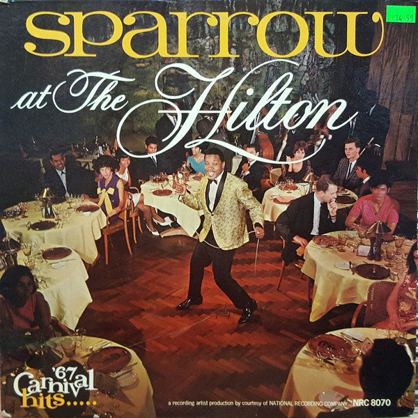 Mighty Sparrow : Sparrow At The Hilton (LP, Gat)