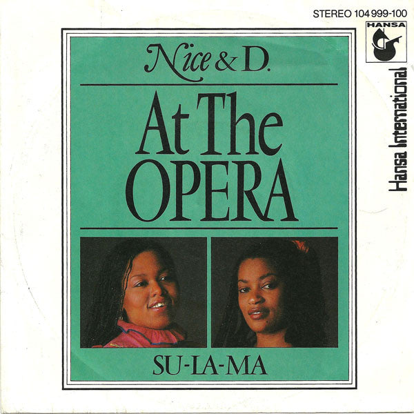 Nice And D. : At The Opera  (7", Single)