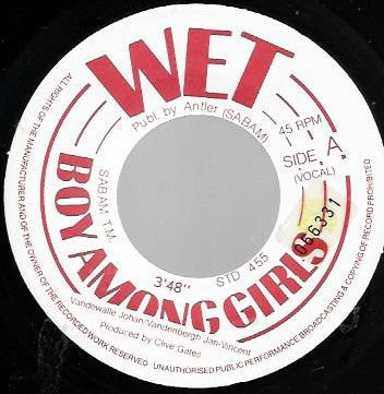 Wet : Boy Among Girls (7", Single)