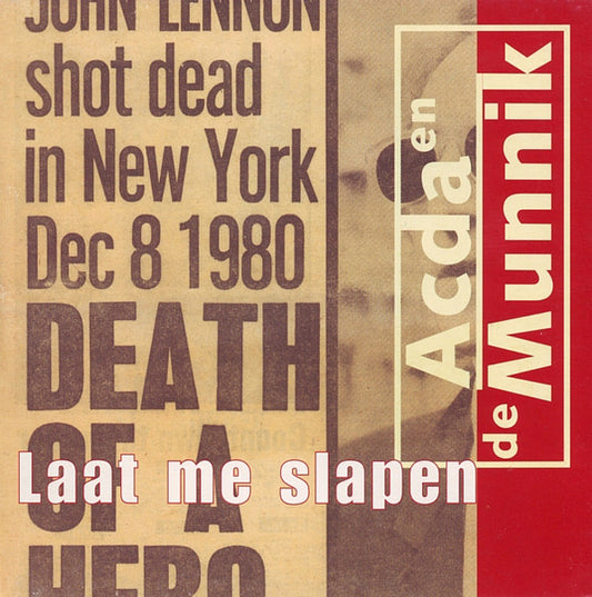 Acda en de Munnik : Laat Me Slapen (CD, Single)