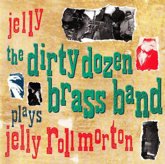The Dirty Dozen Brass Band : Plays Jelly Roll Morton (CD, Album)