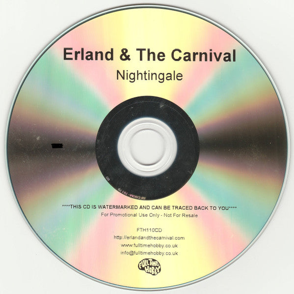 Erland And The Carnival : Nightingale (CDr)