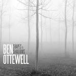 Ben Ottewell : Shapes & Shadows (CD, Album)