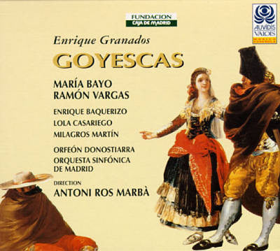 Enrique Granados - Orfeón Donostiarra, Orquesta Sinfónica De Madrid, Antoni Ros-Marbà : Goyescas (CD, Album)