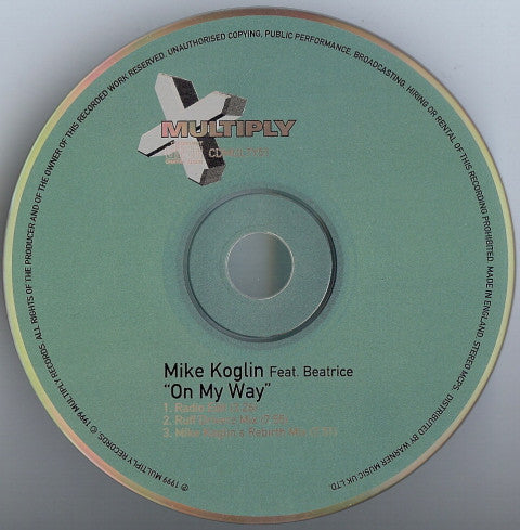 Mike Koglin Feat. Beatrice : On My Way (CD, Single)