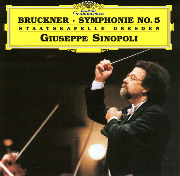 Anton Bruckner - Staatskapelle Dresden, Giuseppe Sinopoli : Symphonie No. 5 (CD, Album)