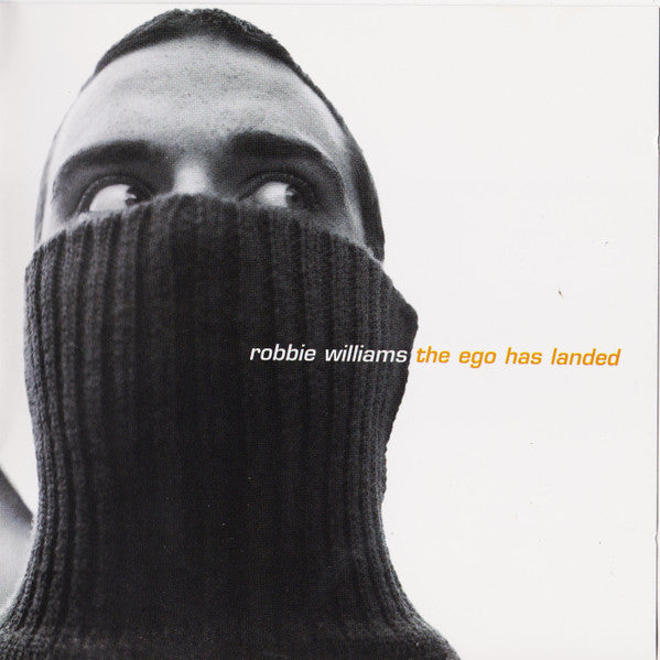 Robbie Williams : The Ego Has Landed (CD, Album, Comp, RE)