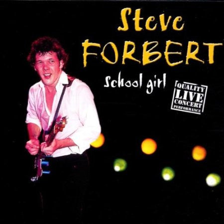 Steve Forbert : School Girl (CD, Album)