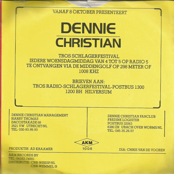 Dennie Christian : Kom Ga Maar Met Me Mee / Bezinning (7", Single)
