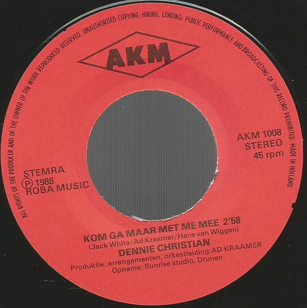 Dennie Christian : Kom Ga Maar Met Me Mee / Bezinning (7", Single)