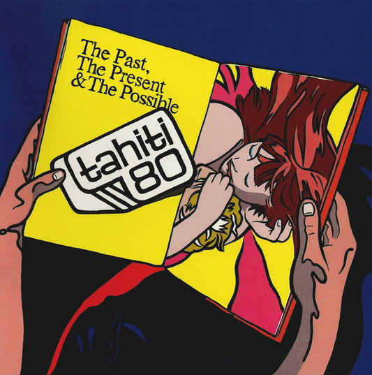 Tahiti 80 : The Past, The Present & The Possible (CD, Album)