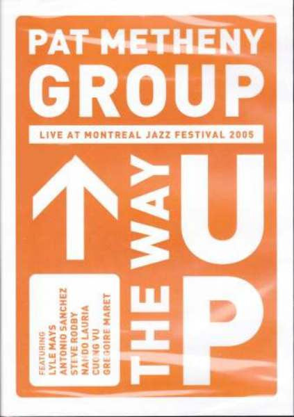 Pat Metheny Group : The Way Up  (DVD-V)