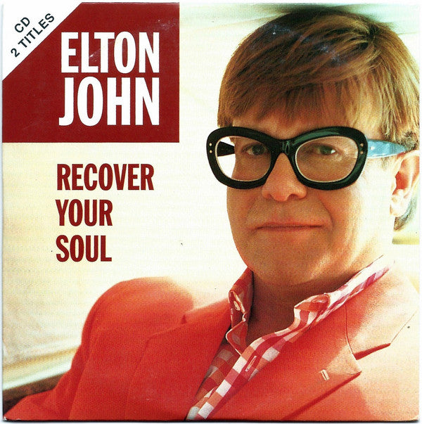 Elton John : Recover Your Soul (CD, Single, Car)