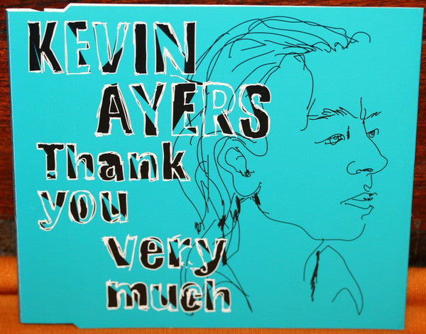 Kevin Ayers : Thank You Very Much (CD, Single)