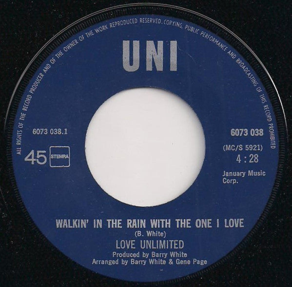 Love Unlimited : Walkin' In The Rain With The One I Love (7", Single)