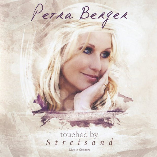 Petra Berger : Touched By Streisand (Live In Concert) (CD, Album)