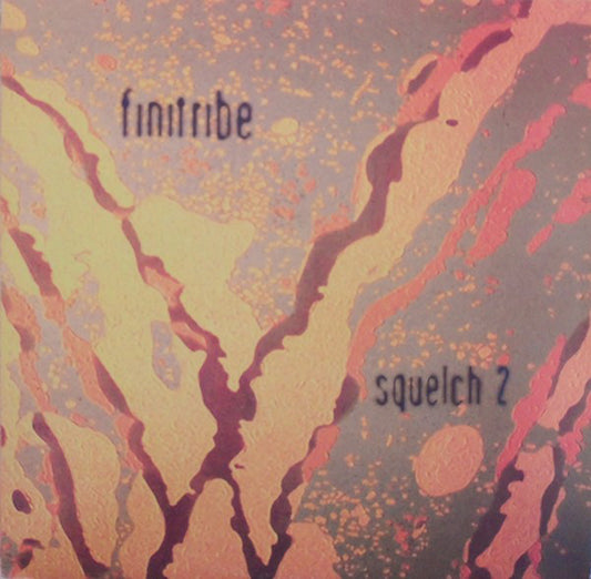 Finitribe : Squelch 2 (12", Single)