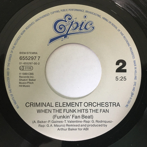 Criminal Element Orchestra : When The Funk Hits The Fan (7")