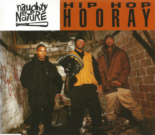 Naughty By Nature : Hip Hop Hooray (CD, Single)