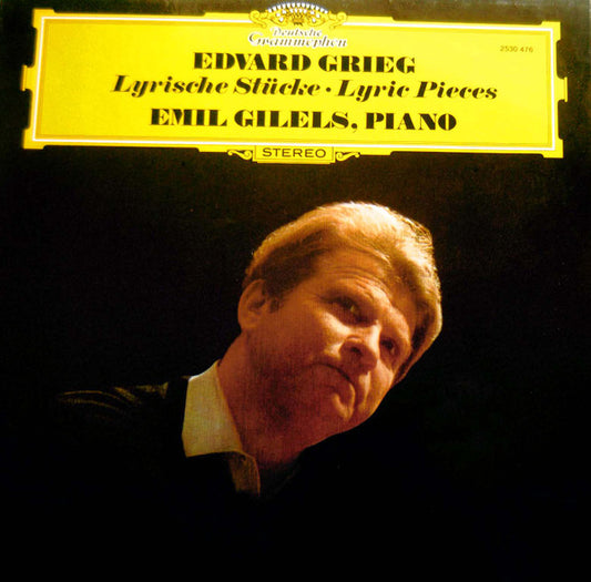 Edvard Grieg, Emil Gilels : Lyrische Stücke = Lyric Pieces (LP, RE)