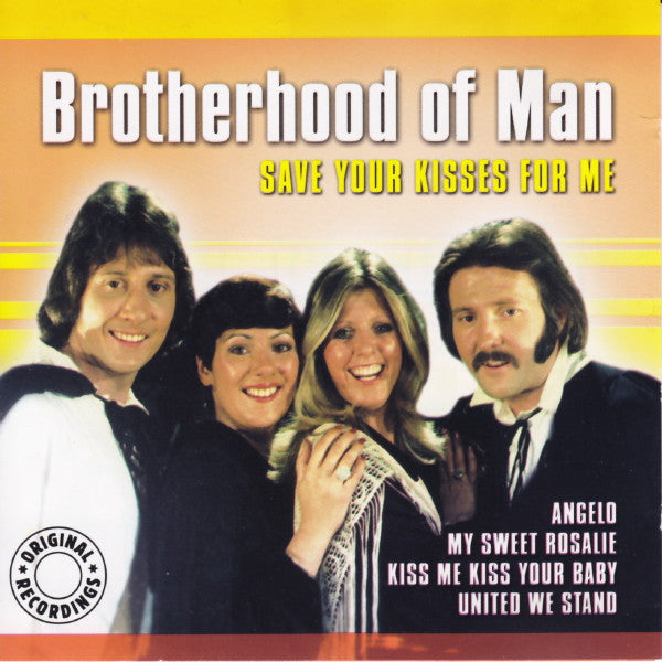 Brotherhood Of Man : Save Your Kisses For Me (CD, Comp)