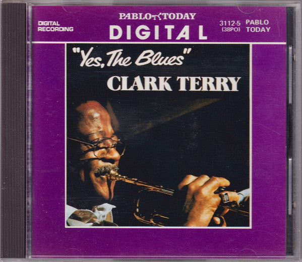 Clark Terry : Yes, The Blues (CD, Album, RE)