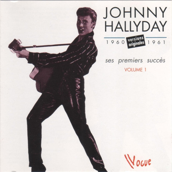Johnny Hallyday : Ses Premiers Succès 1960-1961 (Versions Originales) (3xCD, Comp)
