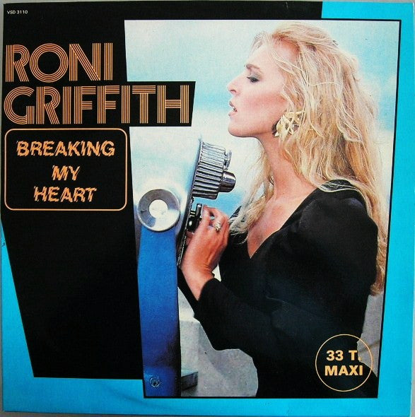 Roni Griffith : Breaking My Heart (12", Maxi)
