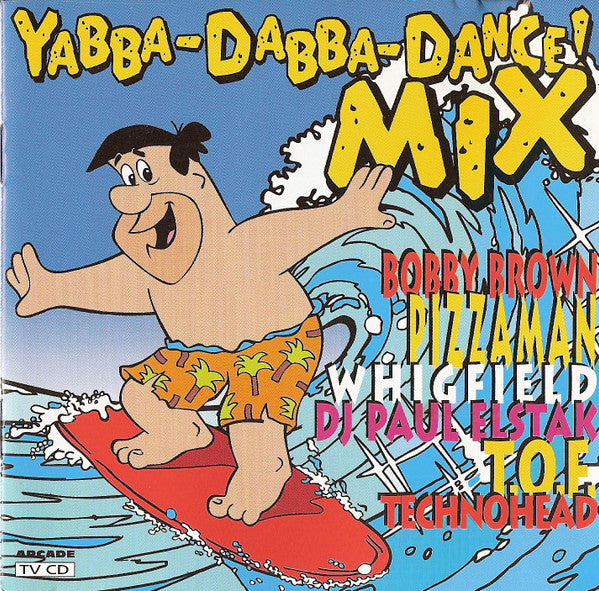 Various : Yabba-Dabba-Dance! Mix (CD, Mixed)