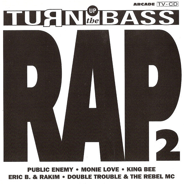 Various : Turn Up The Bass - Rap - Volume 2 (CD, Comp)