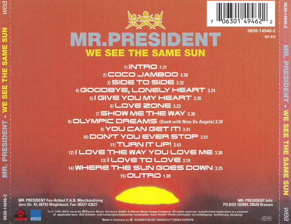 Mr. President : We See The Same Sun (CD, Album)